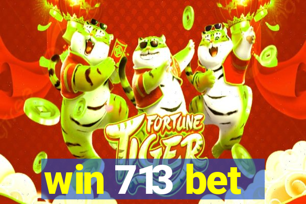 win 713 bet